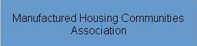 Manufactured Housing Communities Associations